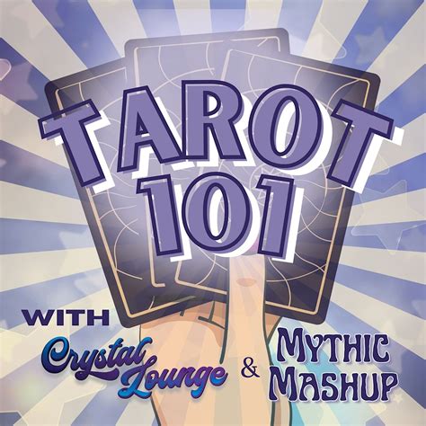 Free Tarot 101 class with MythicMashup at the Crystal Lounge, Crystal ...