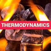 PPT: Thermodynamics - Physics for JEE Main and Advanced PDF Download