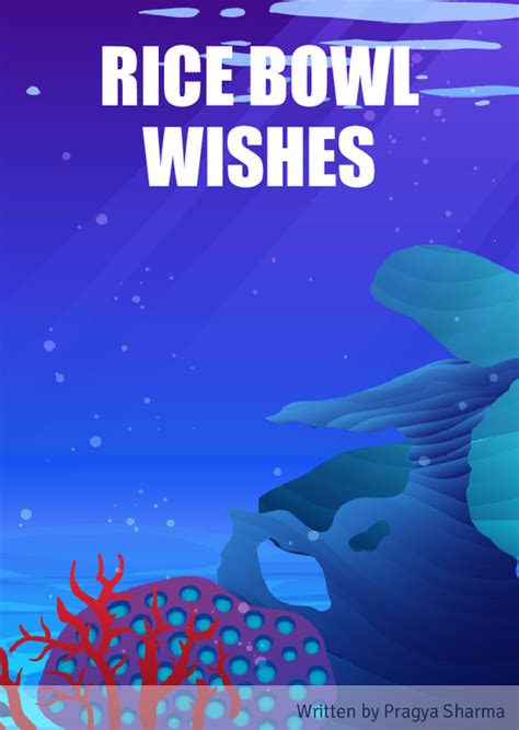 Rice Bowl WISHES by Pragya Sharma (ISBN: 9789394848XXX)