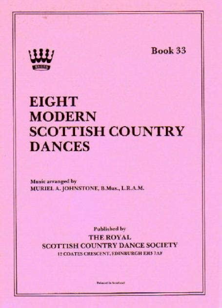 Publication: Book 33 Eight Modern Scottish Country Dances | SCDDB