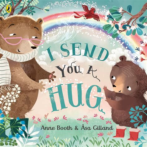 I Send You A Hug: a reassuring story for children missing a loved one ...