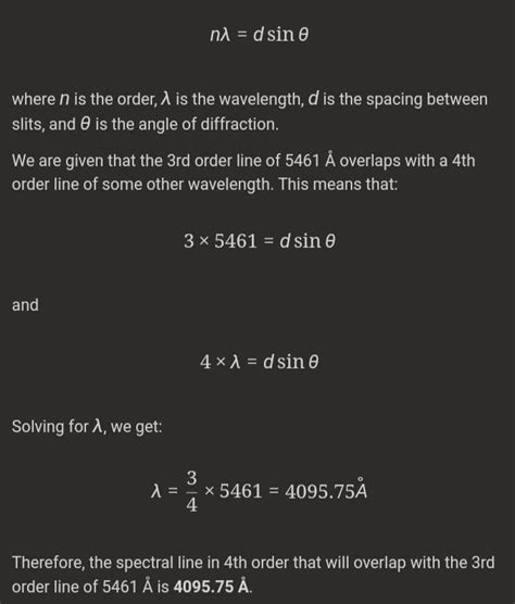 In a grating spectrum which spectral line in 4th order will overlap ...