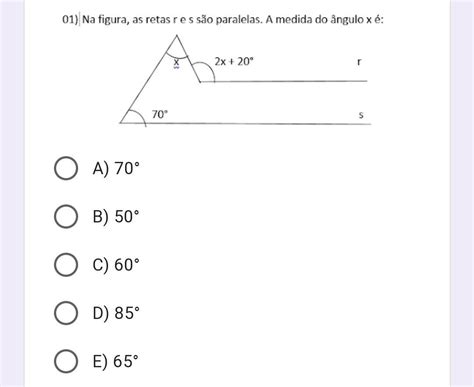 Me ajudem por favor. Na figura, as retas R & S são paralelas. A medida ...