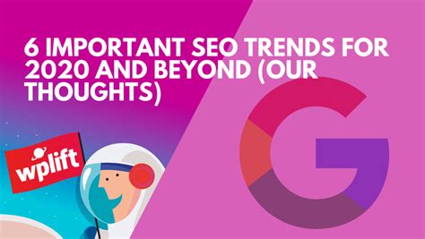 The most important SEO trends 2020