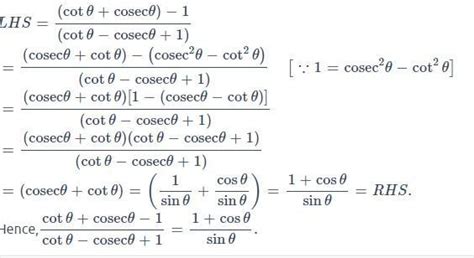 [Solved] Cot theta + cosec theta-1/ cot theta-cosec theta+1= 1+cos ...