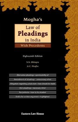 Mogha's Law of Pleadings in India with Precedents 18th Edition: Buy ...