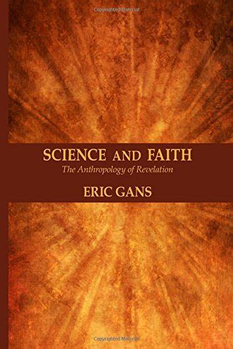 Buy Science and Faith: The Anthropology of Revelation (Deferrals and ...