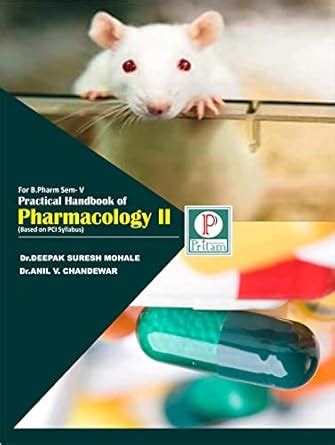 Practical Book of Pharmacology II : Dr. Deepak Suresh Mohale Dr. Anil V ...