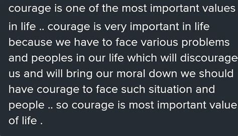 . B5) Do you think that courage is a wonderful thing? why do you think ...