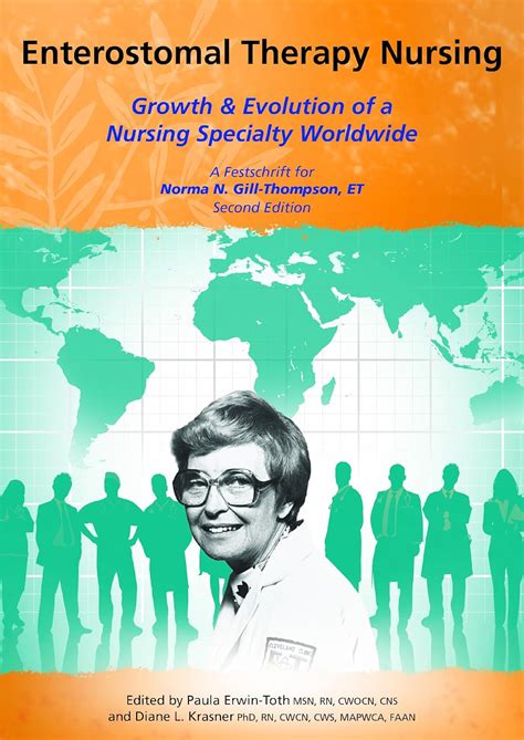 Buy Enterostomal Therapy Nursing: Growth & Evolution of a Nursing ...