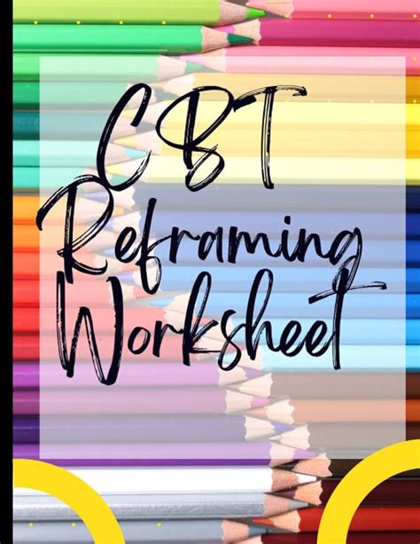 Image result for Cognitive Reframing Worksheet