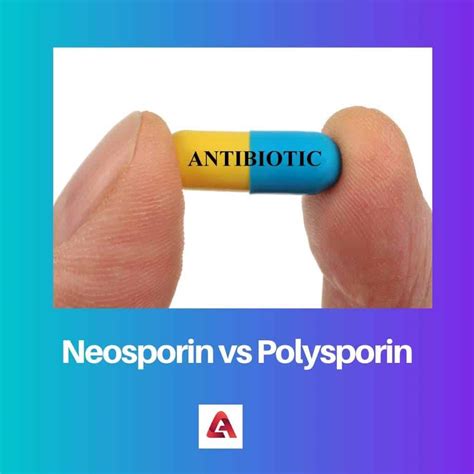 Neosporin vs Polysporin: Difference and Comparison