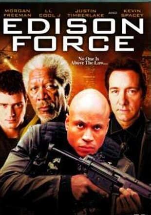 Edison Force Movie: Showtimes, Review, Songs, Trailer, Posters, News ...