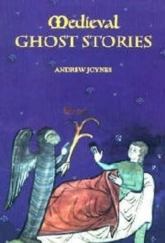 Buy Medieval Ghost Stories: An Anthology of Miracles, Marvels and ...