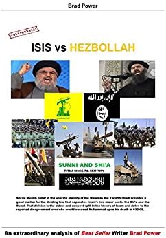 ISIS vs Hezbollah: Fitna since 7th Century eBook : Power, Brad: Amazon ...
