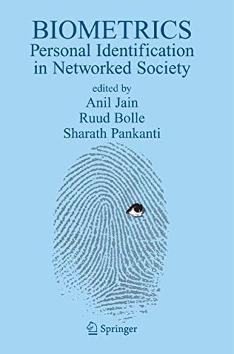 Biometrics: Personal Identification in Networked Society (The Springer ...
