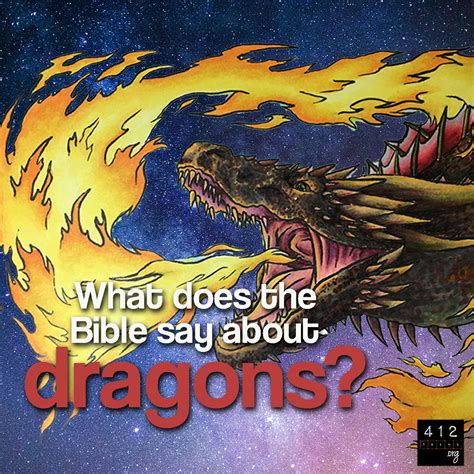 What does the Bible say about dragons? | 412teens.org