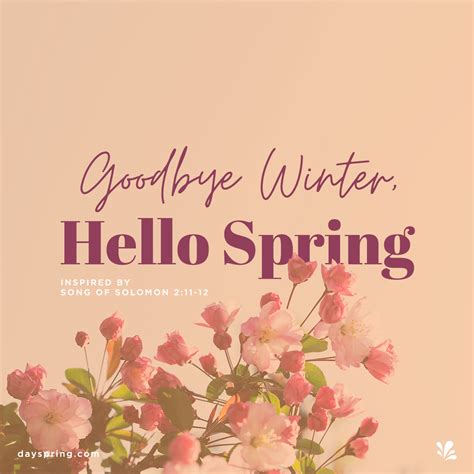 Goodbye Winter Hello Spring Quotes