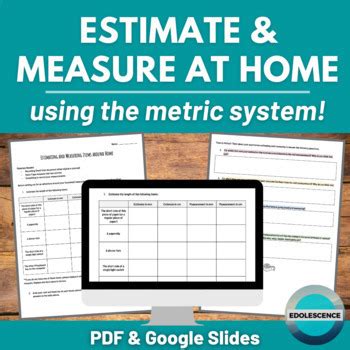 Estimating and Measuring at Home with the Metric System Google Slides & PDF