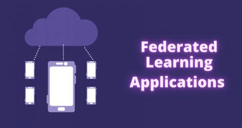 Federated Learning Applications 的图像结果