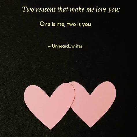 One is me, two is you | Quotes & Writings by Unheard Writes | YourQuote