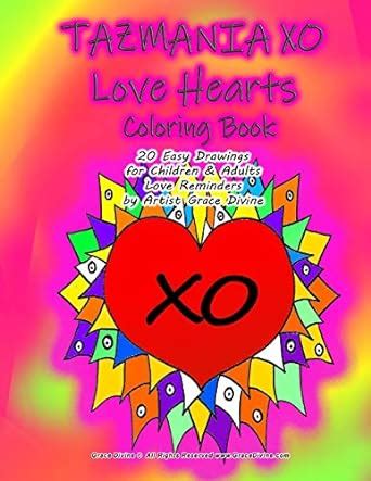 TAZMANIA XO Love Hearts Coloring Book 20 Easy Drawings for Children ...
