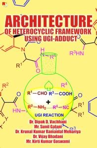 Architecture of Heterocyclic Framework Using Ugi-Adduct: Buy ...
