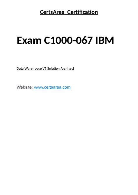 Exam C1000-067 IBM Data Warehouse V1 Solution Architect - CertsArea ...