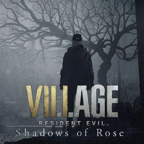 Resident Evil: Village — Shadows of Rose (Resident Evil Village: Winter ...