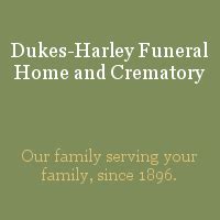 Recent Obituaries | Dukes-Harley Funeral Home and Crematory
