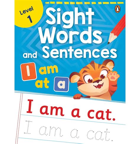 Sight Words and Sentences (Level 1): First Practice Workbook of Most ...