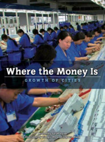 Buy Where the Money is: Growth of Cities (Worldscapes) Book Online at ...