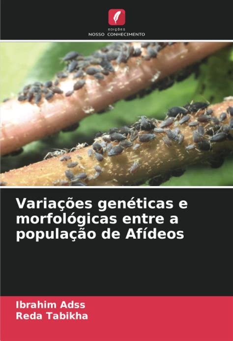 Buy Variações genéticas e morfológicas entre a população de Afídeos ...
