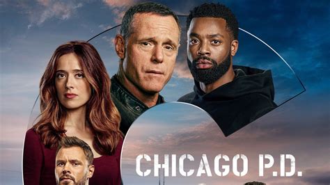Chicago PD season 10 episode 16 release date, time, plot, cast, and ...