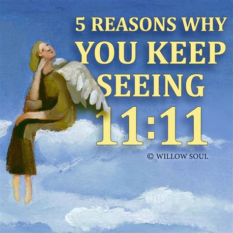 5 Reasons Why You Are Seeing 11:11 – The Meaning of 1111 – Page 316 ...