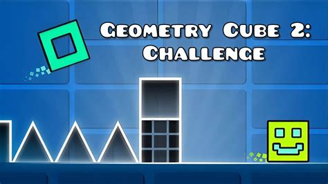 Geometry Cube 2: Challenge