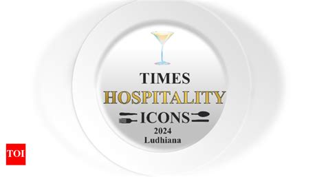 Winners of The Times Hospitality Icons- Ludhiana 2024, 1st Edition ...