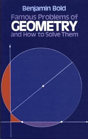 Famous Problems of Geometry and How to Solve Them (Dover Books on ...