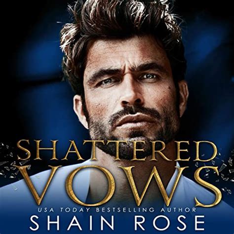 Shattered Vows (Audio Download): Shain Rose, Mia Madison, Nelson Hobbs ...