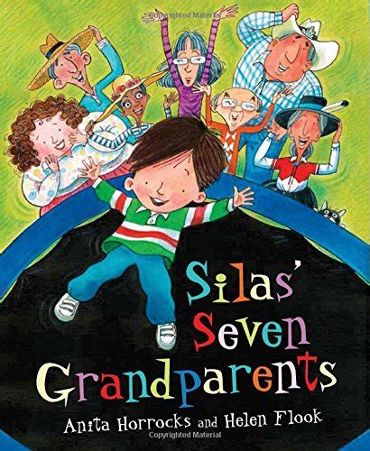 Silas' Seven Grandparents : Horrocks, Anita, Flook, Helen: Amazon.in: Books
