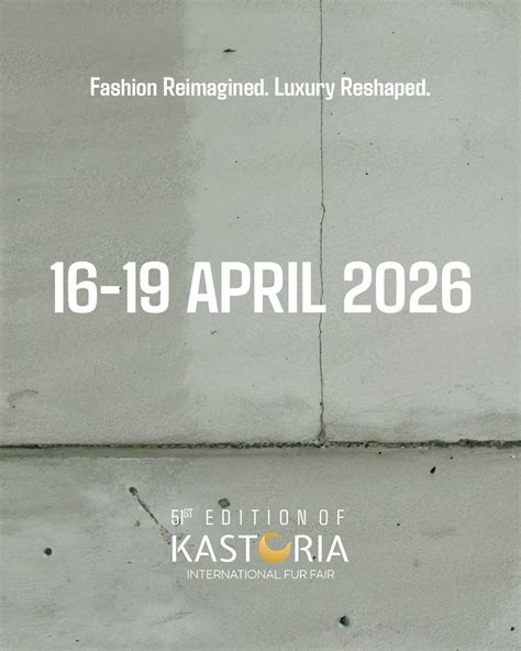 Kastoria International Fur Fair 2026, Kastoria, Greece, Kozani, 16 ...