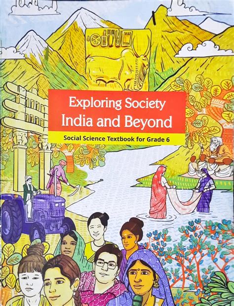 NCERT Social Science Textbook Grade 6 : Exploring Society Indian and B ...