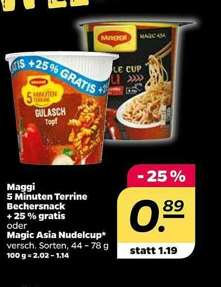 Maggi 5 Minuten Terrine Bechersnack + 25% Gratis Oder Magic Asia ...