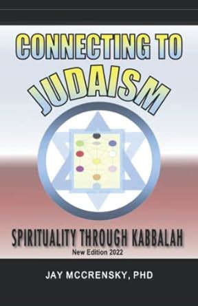 Connecting to Judaism: Spirituality through Kabbalah : Amazon.in: Books