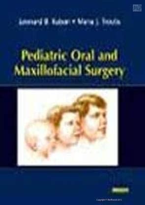 Buy Pediatric Oral & Maxillofacial Surgery, 1e Book Online at Low ...