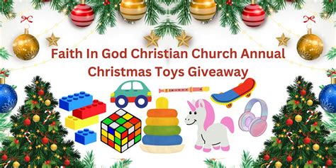 Faith In God Christian Church Annual Christmas Toys Giveaway, Faith In ...