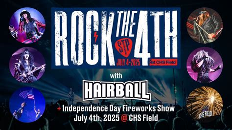 Rock the 4th with Hairball at CHS Field!, 360 Broadway St., Saint Paul ...