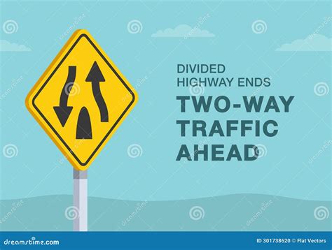 Close-up of United States Divided Highway Ends Sign. Two-way Traffic ...