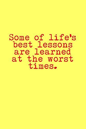 PosterGully - Best Lessons. Worst Times. Wall Art Poster 12 x 18 Inch ...