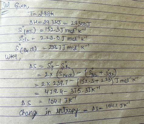 calculate the free energy change at 298k for the reaction : br2 [l ...